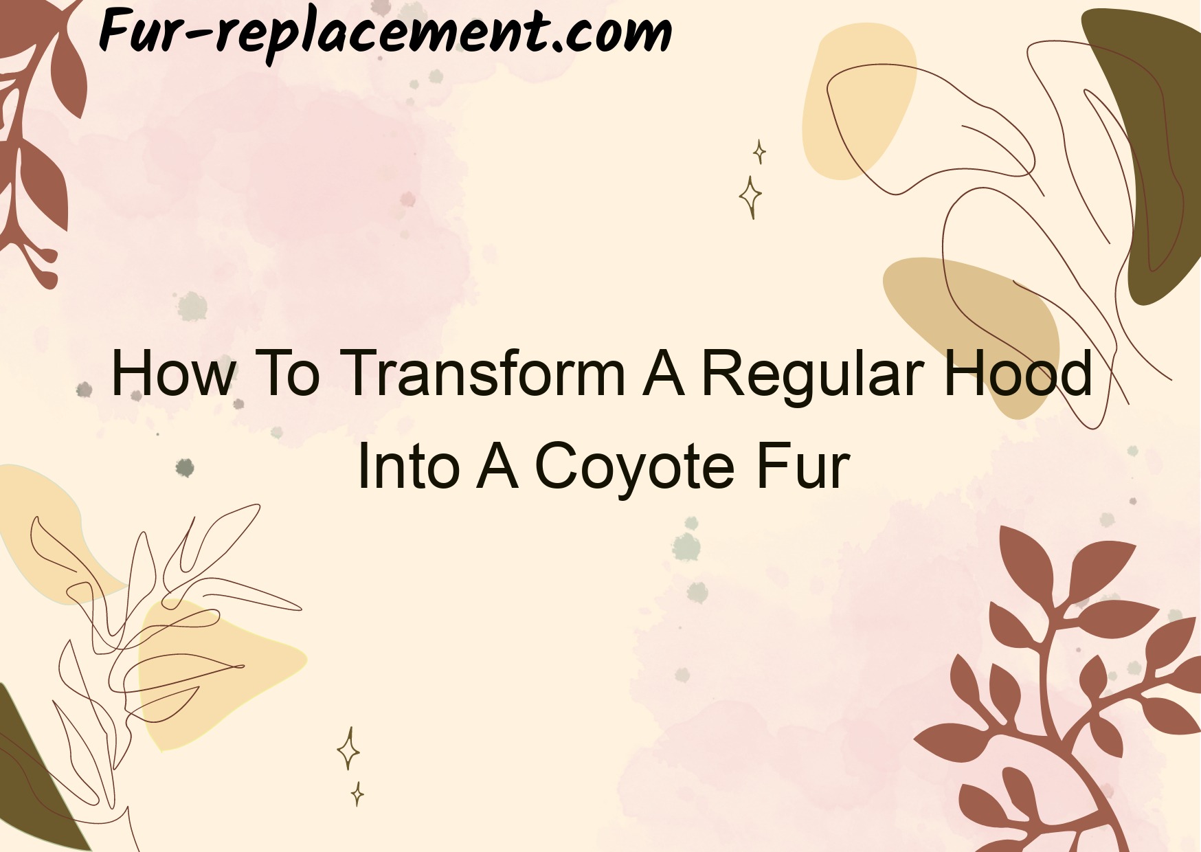 How To Transform A Regular Hood Into A Coyote Fur Trim
